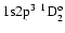 ${\rm 1s}{\rm 2p}^3\ ^1{\rm D}^{\rm o}_{2}$