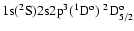 ${\rm 1s}(^2{\rm S}){\rm 2s2p}^3(^1{\rm D}^{\rm o})\ ^2{\rm D}^{\rm o}_{5/2}$