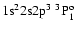 ${\rm 1s}^2{\rm 2s2p}^3\ ^3{\rm P}^{\rm o}_{1}$