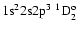 ${\rm 1s}^2{\rm 2s2p}^3\ ^1{\rm D}^{\rm o}_{2}$