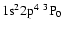 ${\rm 1s}^2{\rm 2p}^4\ ^3{\rm P}_{0}$