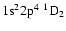 ${\rm 1s}^2{\rm 2p}^4\ ^1{\rm D}_{2}$