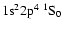 ${\rm 1s}^2{\rm 2p}^4\ ^1{\rm S}_{0}$