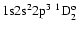${\rm 1s}{\rm 2s}^2{\rm 2p}^3\ ^1{\rm D}^{\rm o}_{2}$