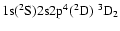 ${\rm 1s}(^2{\rm S}){\rm 2s2p}^4(^2{\rm D})\ ^3{\rm D}_{2}$