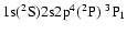 ${\rm 1s}(^2{\rm S}){\rm 2s2p}^4(^2{\rm P})\ ^3{\rm P}_{1}$