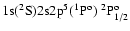 ${\rm 1s}(^2{\rm S}){\rm 2s2p}^5(^1{\rm P}^{\rm o})\ ^2{\rm P}^{\rm o}_{1/2}$