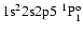 ${\rm 1s}^2{\rm 2s2p}5\ ^1{\rm P}^{\rm o}_{1}$