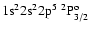 ${\rm 1s}^2{\rm 2s}^2{\rm 2p}^5\ ^2{\rm P}^{\rm o}_{3/2}$