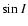 $\sin I$