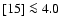 $[15]\la 4.0$