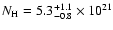 $N_{\rm H} = 5.3^{+1.1}_{-0.8} \times 10^{21}$