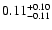 $\rm0.11^{+0.10}_{-0.11}$