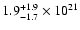 $\rm 1.9_{-1.7}^{+1.9}
\times 10^{21}$