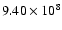 $9.40\times10^8$