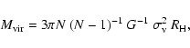 \begin{displaymath}%
M_{{\rm vir}} = 3\pi N \ (N-1)^{-1} \ G^{-1} \ \sigma^2_{\rm v} \ R_{\rm H},
\end{displaymath}