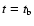 $t = t_{\rm b}$