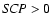 ${\it SCP} > 0$