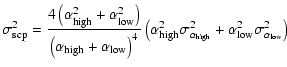 $\displaystyle \sigma_{\rm scp}^2 = \frac{4\left(\alpha_{\rm high}^2 + \alpha_{\...
..._{\alpha_{\rm high}}^2 + \alpha_{\rm low}^2
\sigma_{\alpha_{\rm low}}^2 \right)$