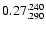 $\rm0.27^{.240}_{.290}$
