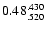 $\rm0.48^{.430}_{.520}$