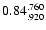 $\rm0.84^{.760}_{.920}$