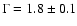 $\Gamma=1.8\pm0.1$