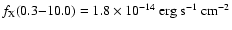 $f_{\rm X}(0.3{-}10.0)=1.8\times 10^{-14}\ {\rm erg\ s}^{-1}\ {\rm cm}^{-2}$