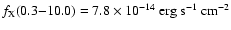 $f_{\rm X}(0.3{-}10.0)=7.8\times 10^{-14}\ {\rm erg\ s}^{-1}\ {\rm cm}^{-2}$