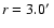 $r=3.0\hbox{$^\prime$ }$