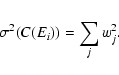 \begin{eqnarray*}\sigma^2(C(E_i))=\sum_j w_j^2.
\end{eqnarray*}