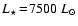 $L_{\star}\!=\!7500~L_{\odot}$