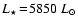 $L_{\star}\!=\!5850~L_{\odot}$