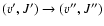 $({v}^{\prime},J^{\prime})\to ({v}^{\prime\prime},J^{\prime\prime})$