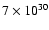 $7\times 10^{30}$