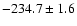 $-234.7 \pm 1.6$