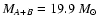 $M_{A+B} = 19.9 ~M_{\odot}$