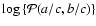 $\log\left\{\mathcal{P}(a/c,b/c)\right\}$
