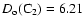 $D_{\rm o}({\rm C}_2) = 6.21$