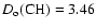$D_{\rm o}({\rm CH}) = 3.46$