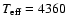 $T_{\rm eff} = 4360$