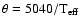 $\theta = 5040/{\rm T}_{\rm eff}$