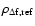 $\rho_{\rm\Delta f,ref}$