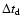 $\Delta t_{\rm d}$
