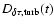 $D_{\rm\delta\tau, turb} (t)$