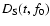 $D_{\rm S}(t, f_0)$