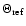 $\Theta_{\rm
ref}$