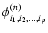$\phi_{i_1, i_2,..., i_p}^{(n)}$