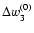 $\Delta w_3^{(0)}$