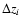 $\Delta {z_i}$